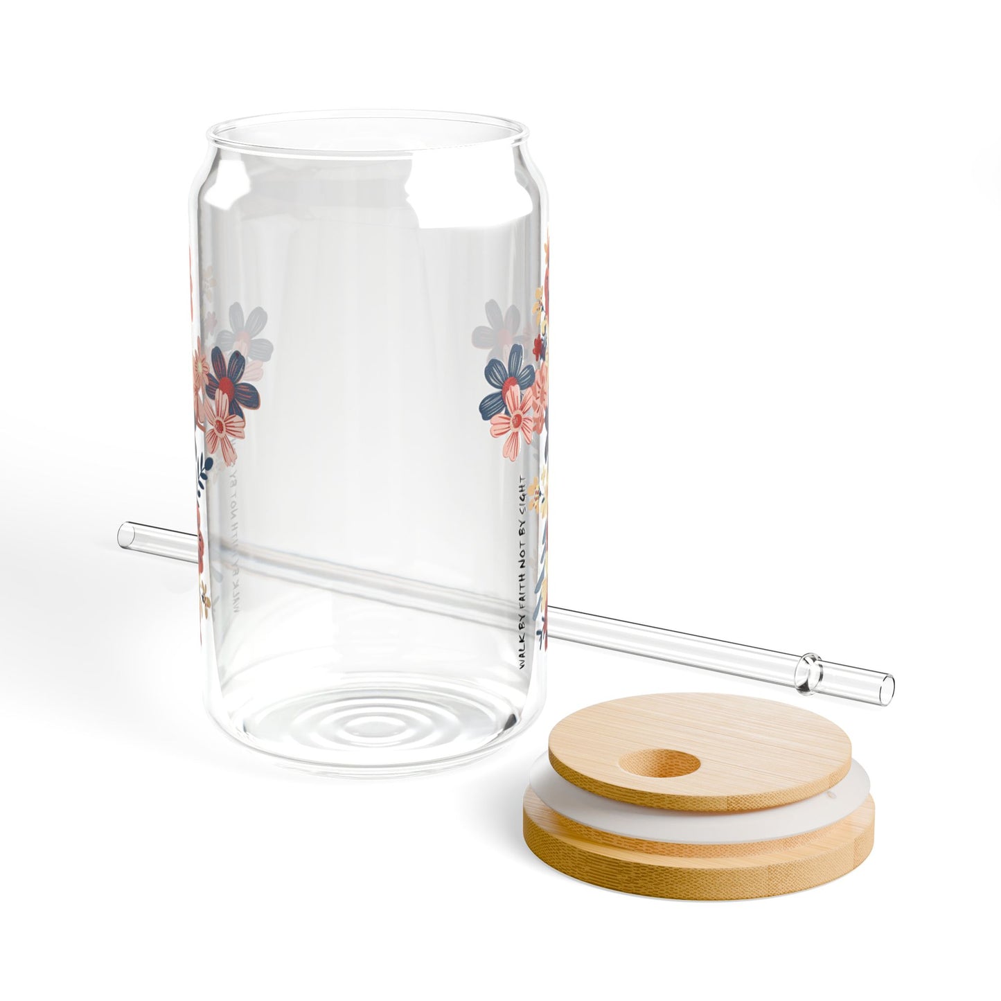 "Walk By Faith Not By Sight" Floral Sipper Glass